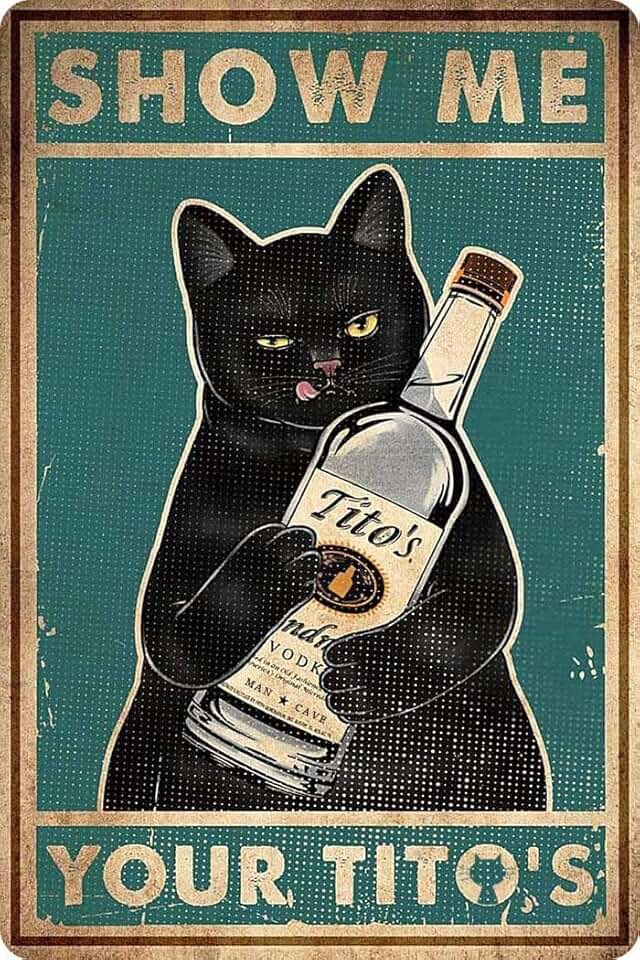 Funny Black Cat Tito's Bar Sign