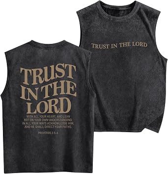 Mens Christian Tank Tops Trust in The Lord God Jesus Religious Faith Bible Verse Shirts Graphic Acid Wash Gym Tees