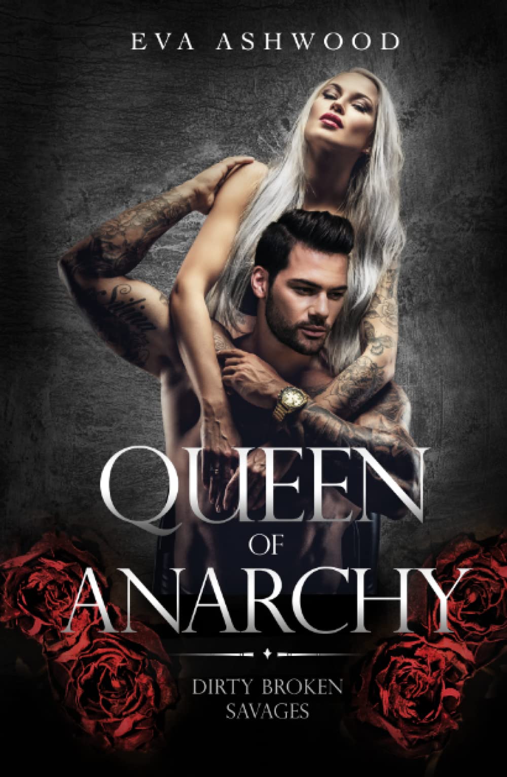 Queen of Anarchy (Dirty Broken Savages)