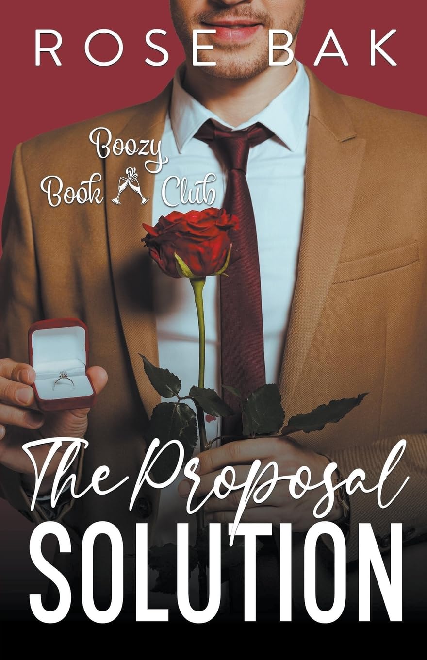 The Proposal Solution (7) (Boozy Book Club)