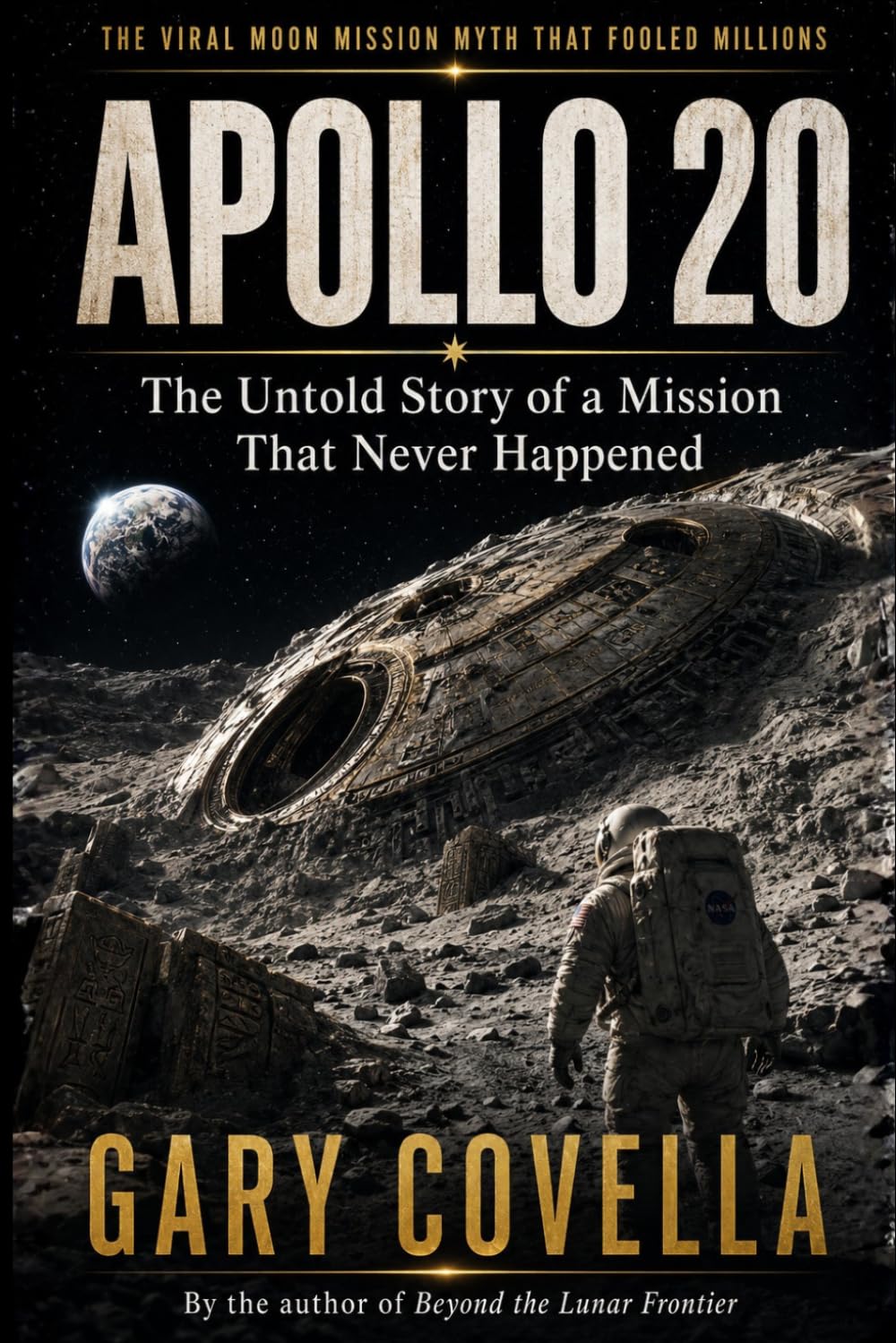 Apollo 20: The Untold Story of a Mission That Never Happened