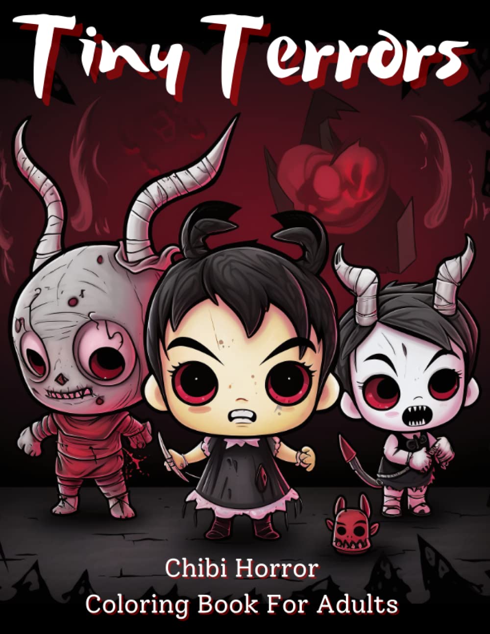 Tiny Terrors Chibi Horror Coloring Book For Adults: Spooky Kawaii: Scary But Cute Characters For Coloring