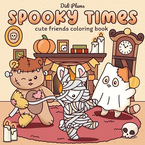 Spooky Times: Fall Coloring Book for Adults &amp; Teens Featuring Cute Creepy Animal Characters in Cozy Hygge Halloween Scenes for Relaxation (Fluffy Times Coloring)