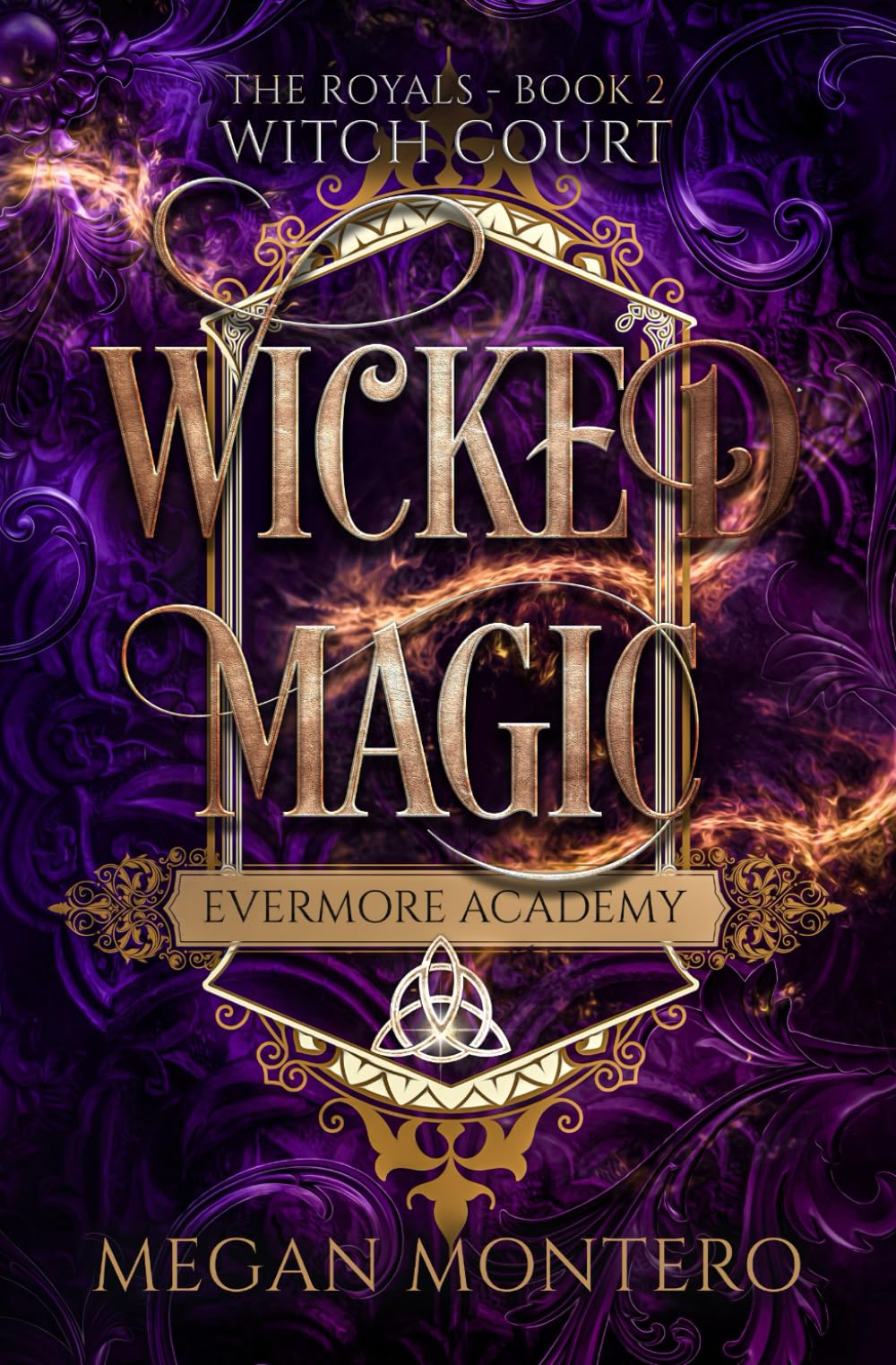 Wicked Magic (The Royals: Witch Court)