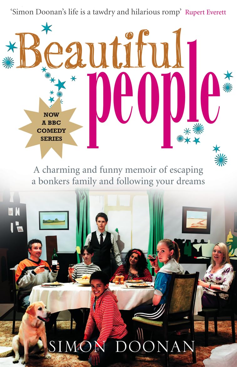 BEAUTIFUL PEOPLE [TV tie-in edition]: The BBC Adapted Non-Fiction Memoir of a Fabulous Life in Fashion