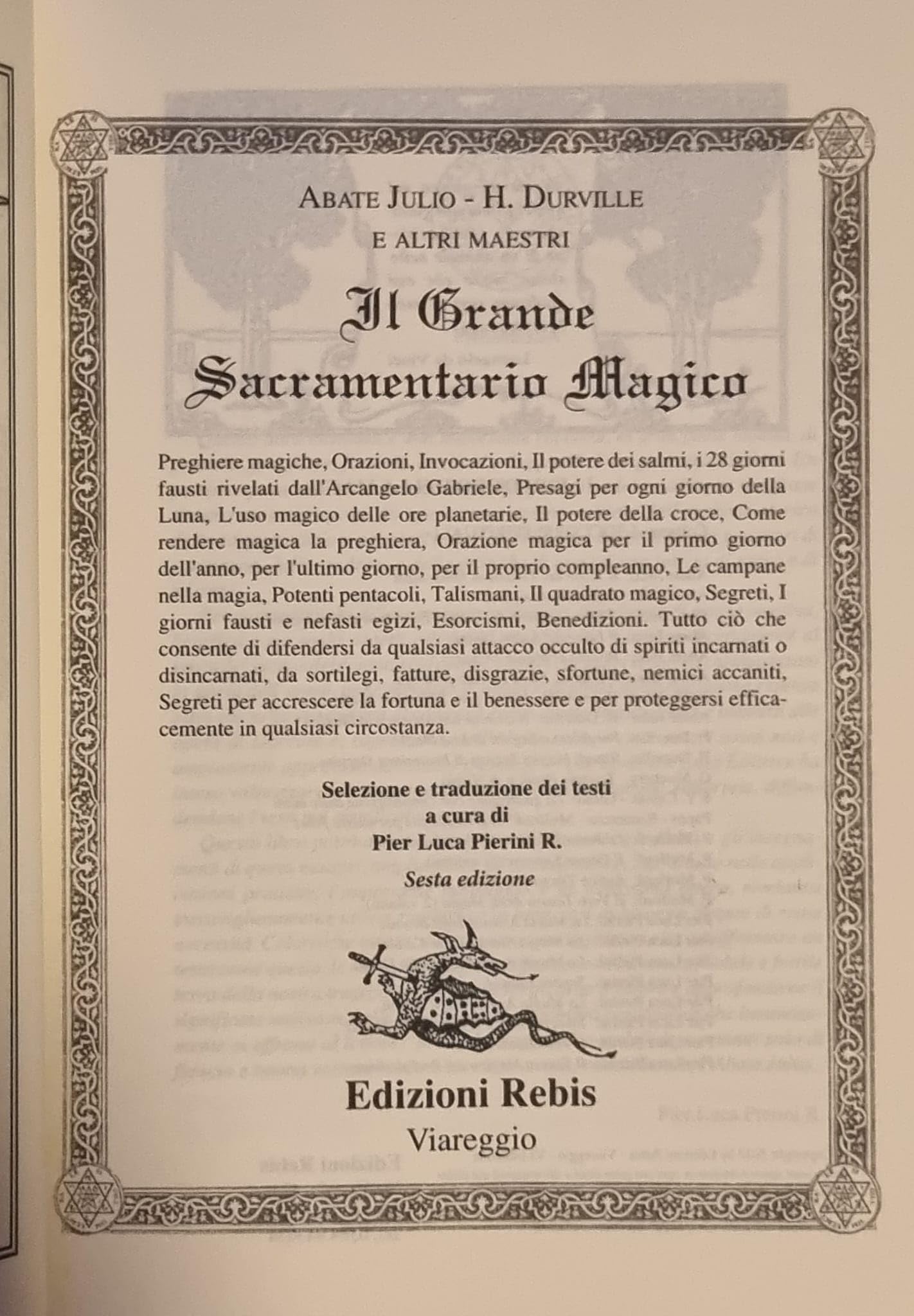 Il Grande Sacramentario Magico - Edizioni Rebis - a cura di Pier Luca Pierini R. - Esoterismo, Preghiere Magiche, Incocazioni, Talismani, Esorcismi