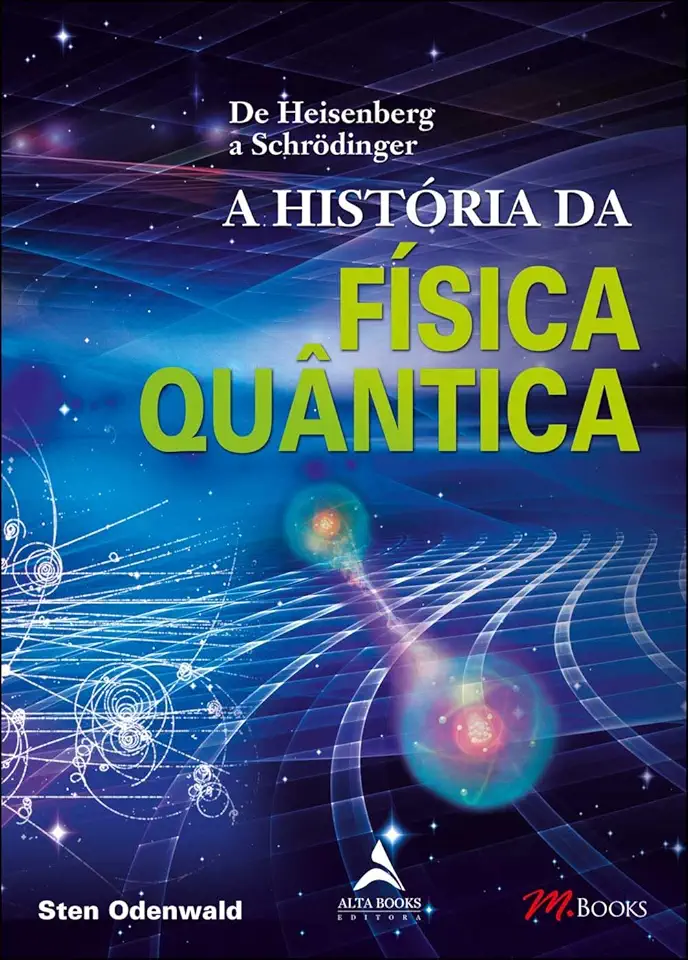 A História da Física Quântica