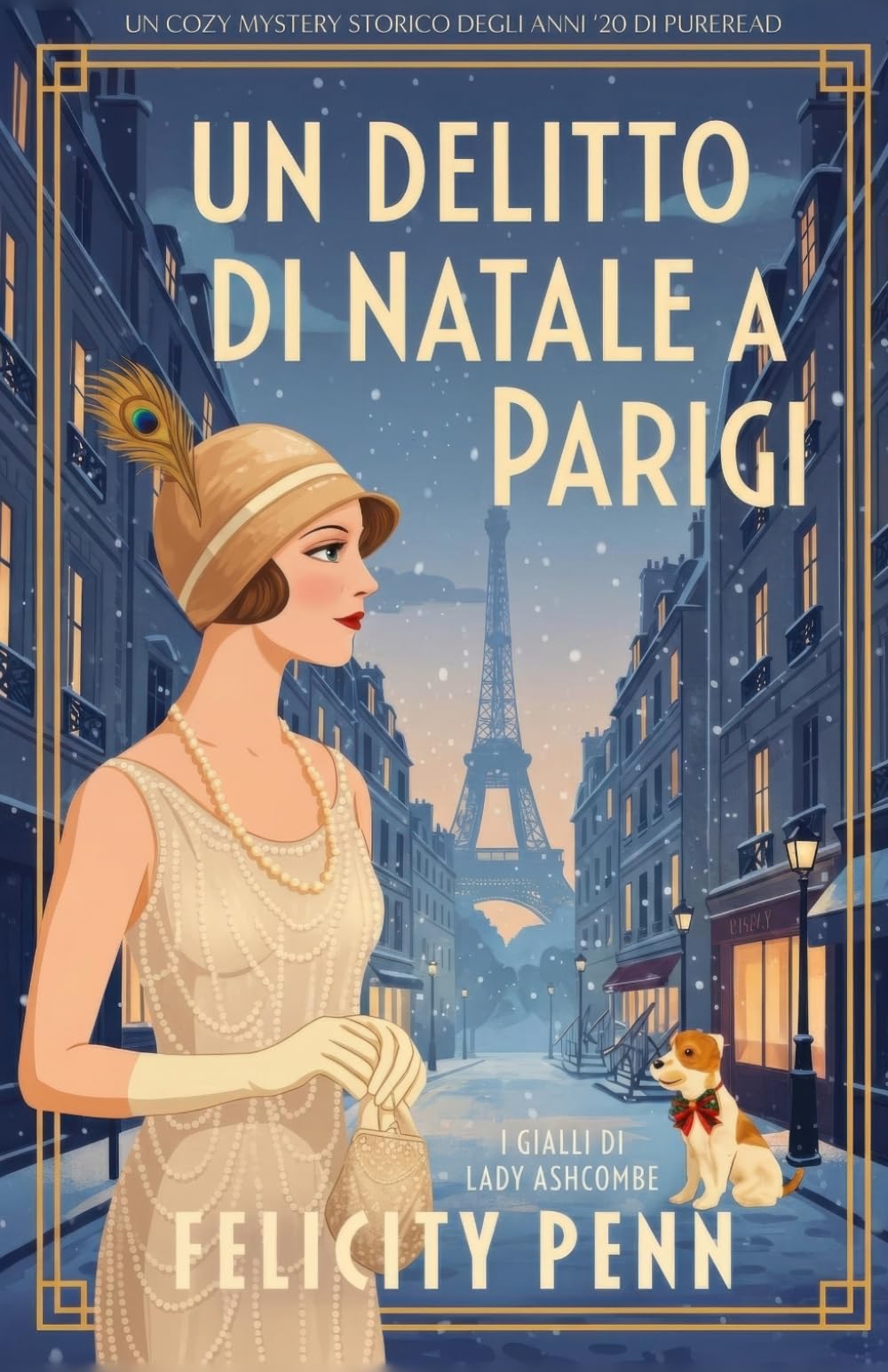 Un Delitto di Natale a Parigi: Un giallo cosy storico ambientato negli anni Venti (I Gialli di Lady Ashcombe)