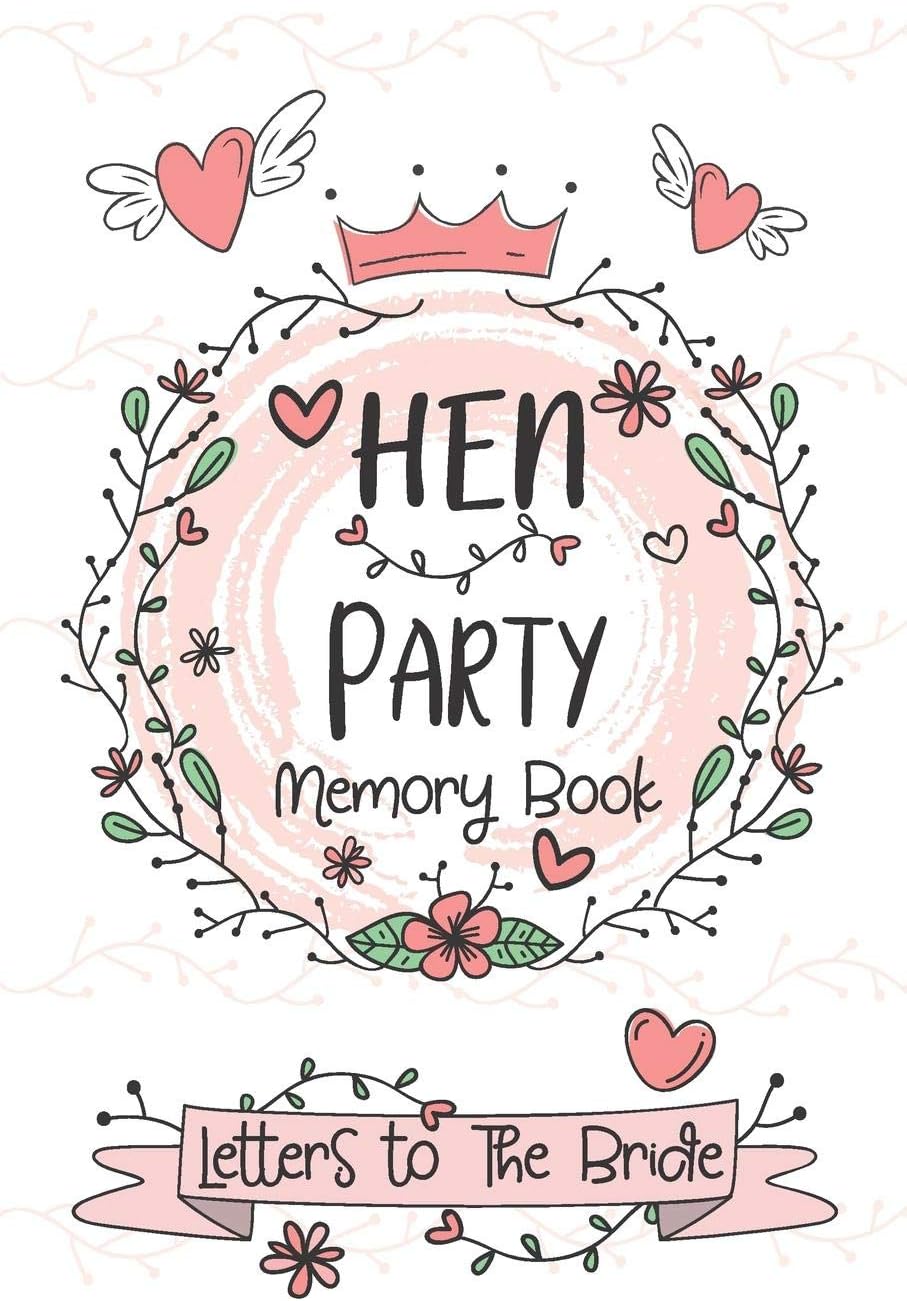 Hen Party Memory Book - Letters to Bride: Bachelorette Party Photo Album, Bachelorette Memory Book, Hen Party Photo Album, Bride Scrapbook, Guestbook ... or Bachelorette Celebrations, Party, Events