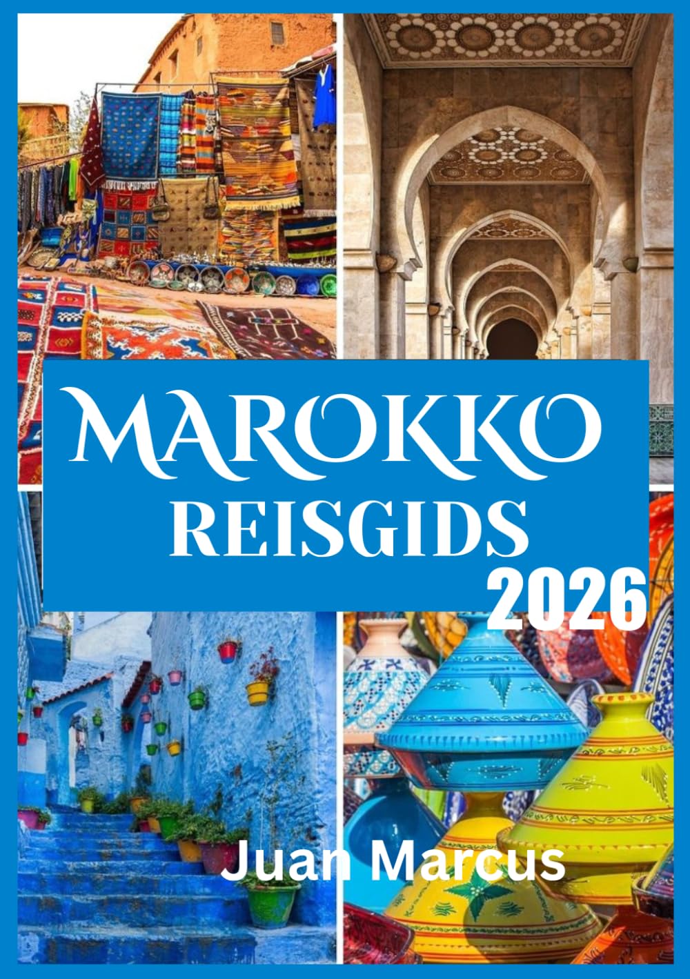 MAROKKO REISGIDS 2026