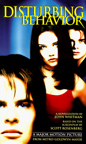 Disturbing Behavior: A Novelization