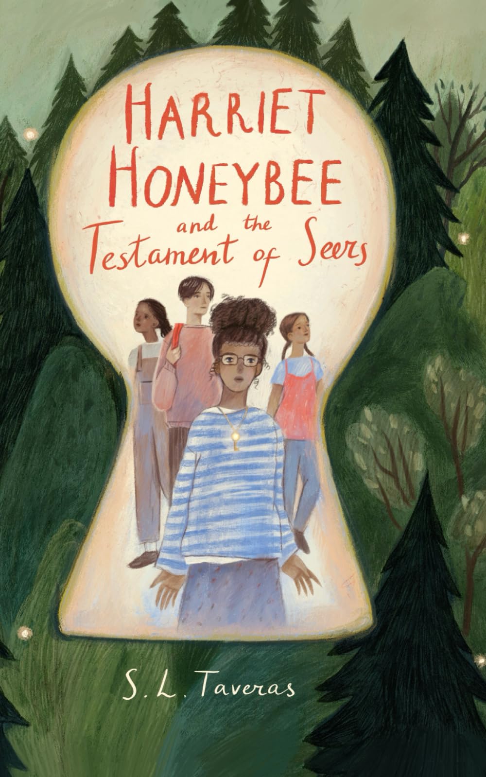 Harriet Honeybee and the Testament of Seers: A hidden world. A rising seer. A destiny awakening.