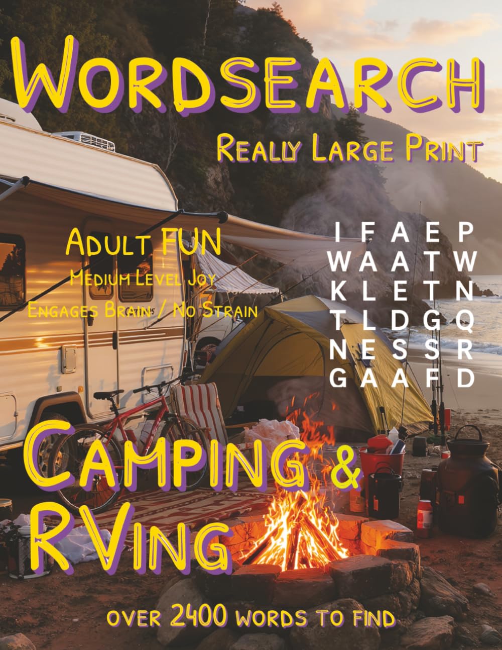 Word Search: Really Large Print: Camping & RVing: Over 2400 Words to Find (Natural Spaces)