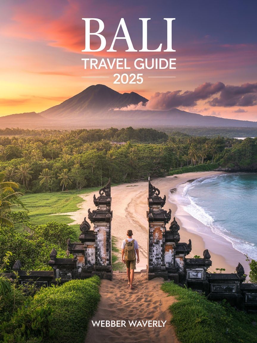 Bali Travel Guide 2025 : Yoga Retreats, Surf Spots, Cultural Villages & Eco-Lodges