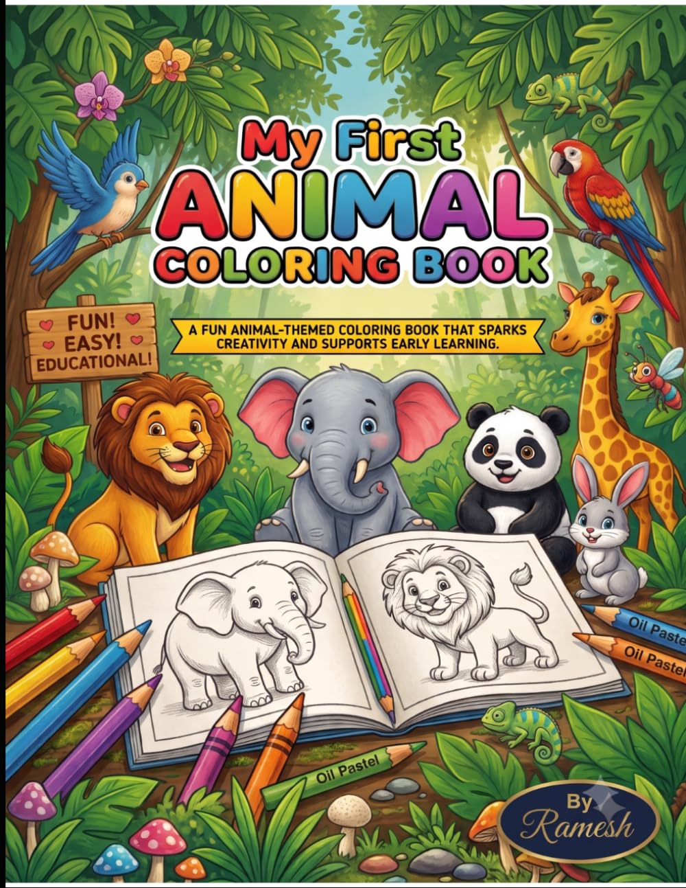 Coloring Book for Kids: Fun & Easy Animal Coloring Pages for Kids Ages 3–9 | Cute Zoo, Farm, Jungle & Wild Animals for Creative Learning and Relaxation