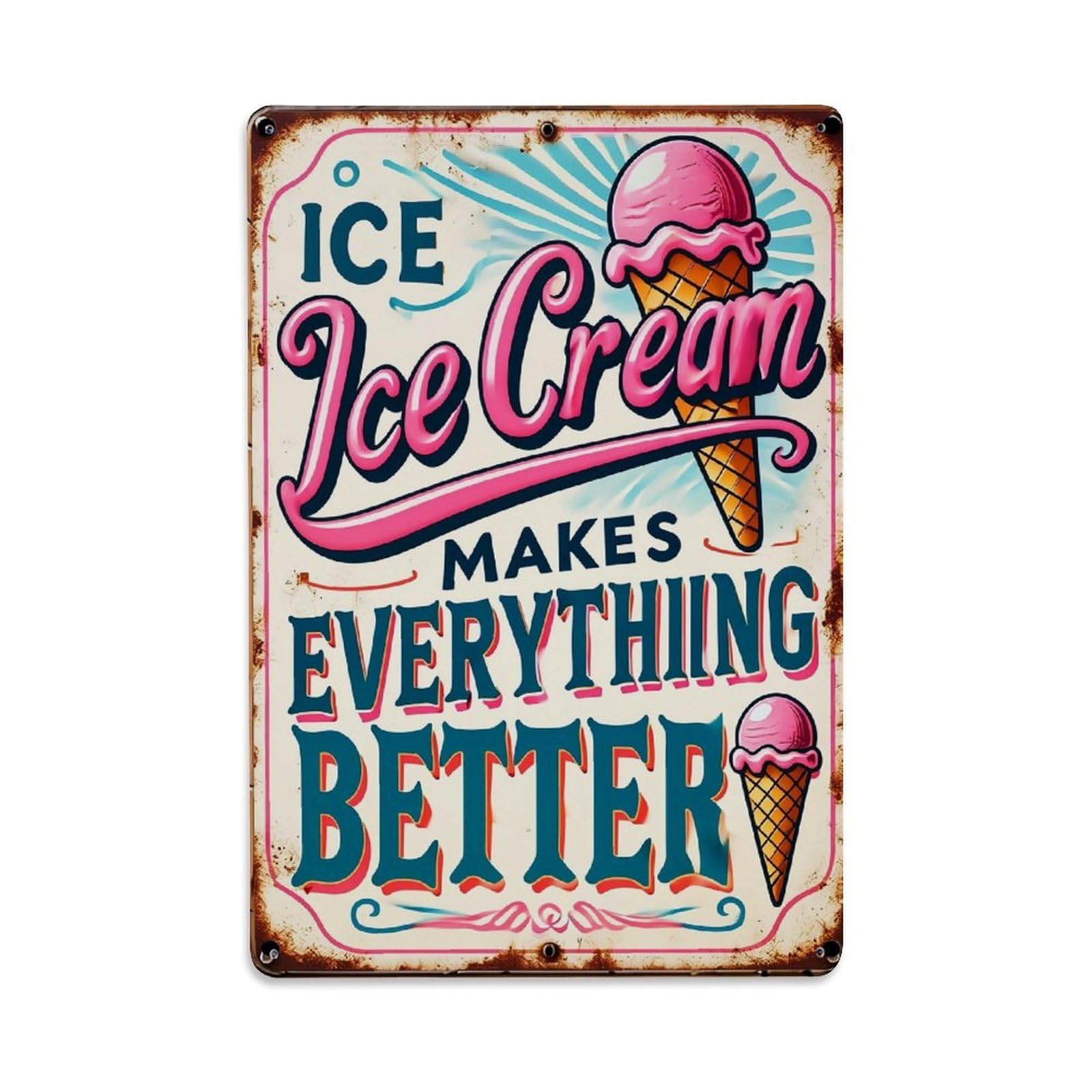 Nestemfo Vintage Ice Cream Makes Everything Better Tin Sign Metal Sign, Living Room,Bar, Home, Bedroom Wall Decor,Retro Metal Poster 8X12 Inches