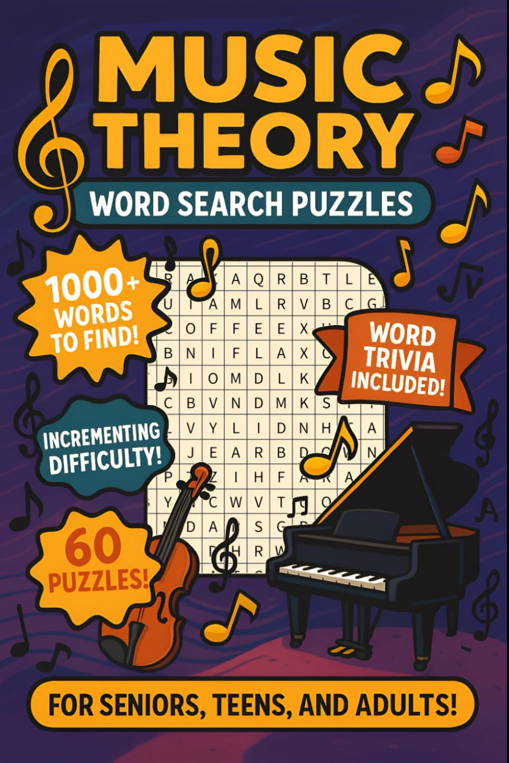 Music Theory Word Search Puzzles: 60 Word Searches with Easy to Read Print | For composers, teachers, choir members, instrumentalists, students | 6x9 inches, 121 pages
