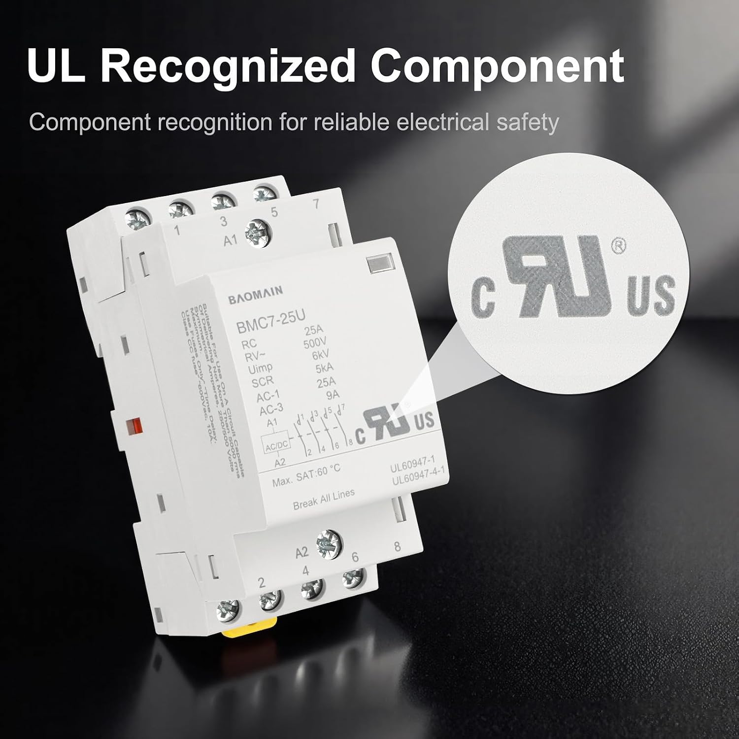 BAOMAIN 25A 4NO 24V AC/DC Modular Contactor,DIN Rail Mount,UL Recognized | BMC7-25U 4-pole 25A 4 normally open household modular contactor features 120V AC/DC coil and easy DIN rail mounting