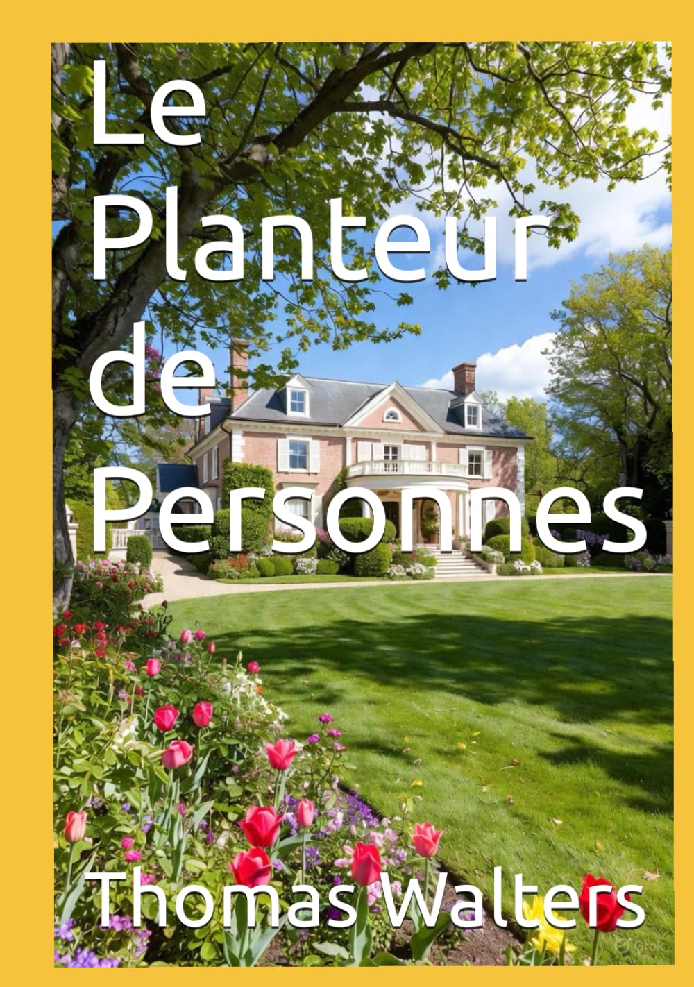 Le Planteur de Personnes