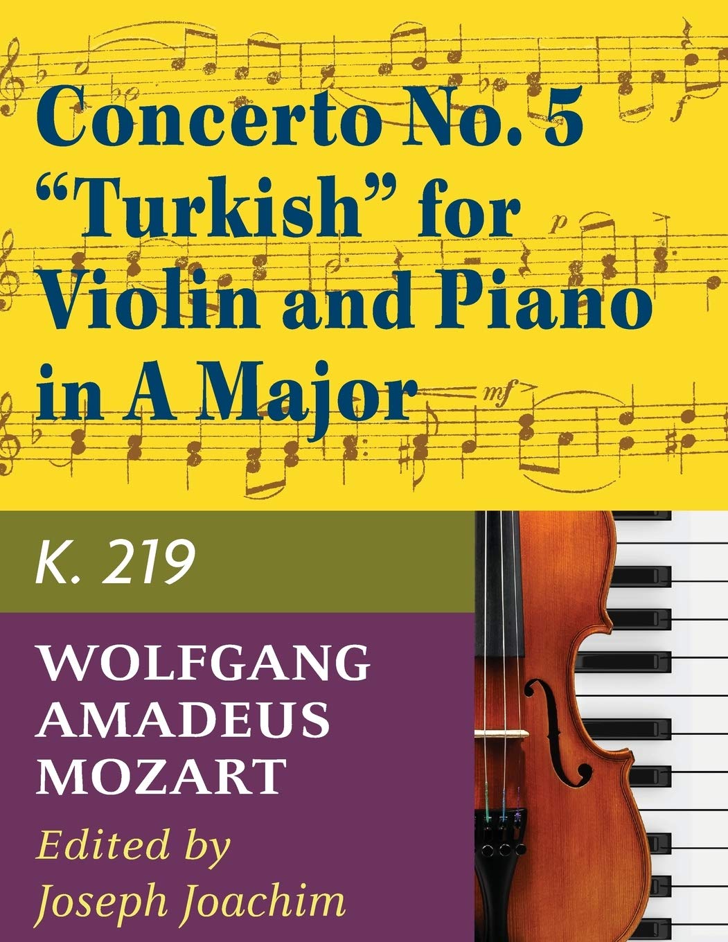 Mozart, W.A. Concerto No. 5 in A Major, K. 219 Vio