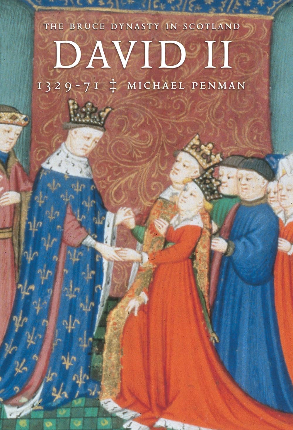 David II by Michael Penman - 9781910900444