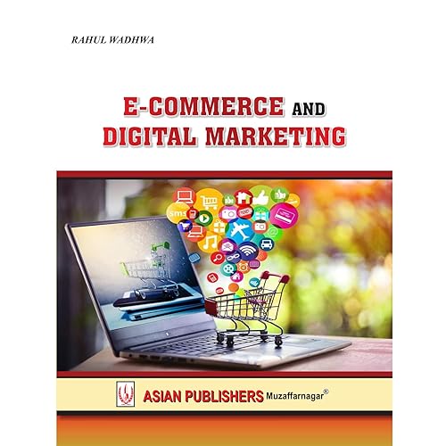 E-Commerce and Digital Marketing (English)- IV Semester UPBTE Polytechnic Books | Asian Publishers BooK By Rahul Wadhwa