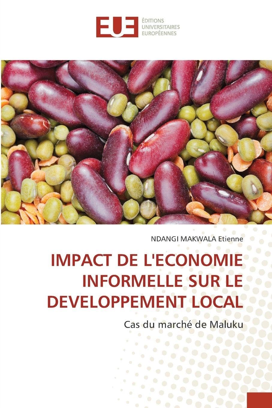Impact de l'Economie Informelle Sur Le Developpement Local: Cas du marché de Maluku