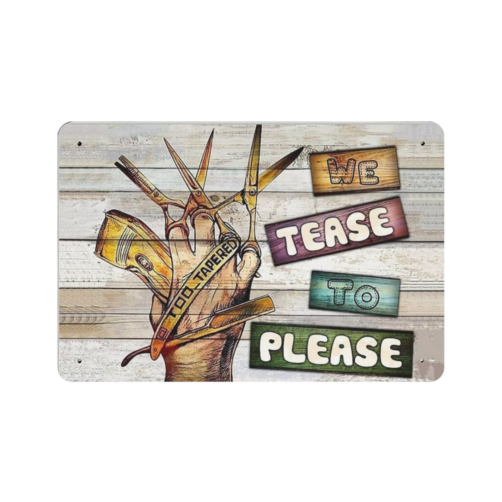 AOOEDM We Tease To Please Vintage Metal Tin Sign for Home Coffee Shop Office Wall Art Metal Poster Garage Decor Man Cave Sign Inspirational Quote Wall Decor