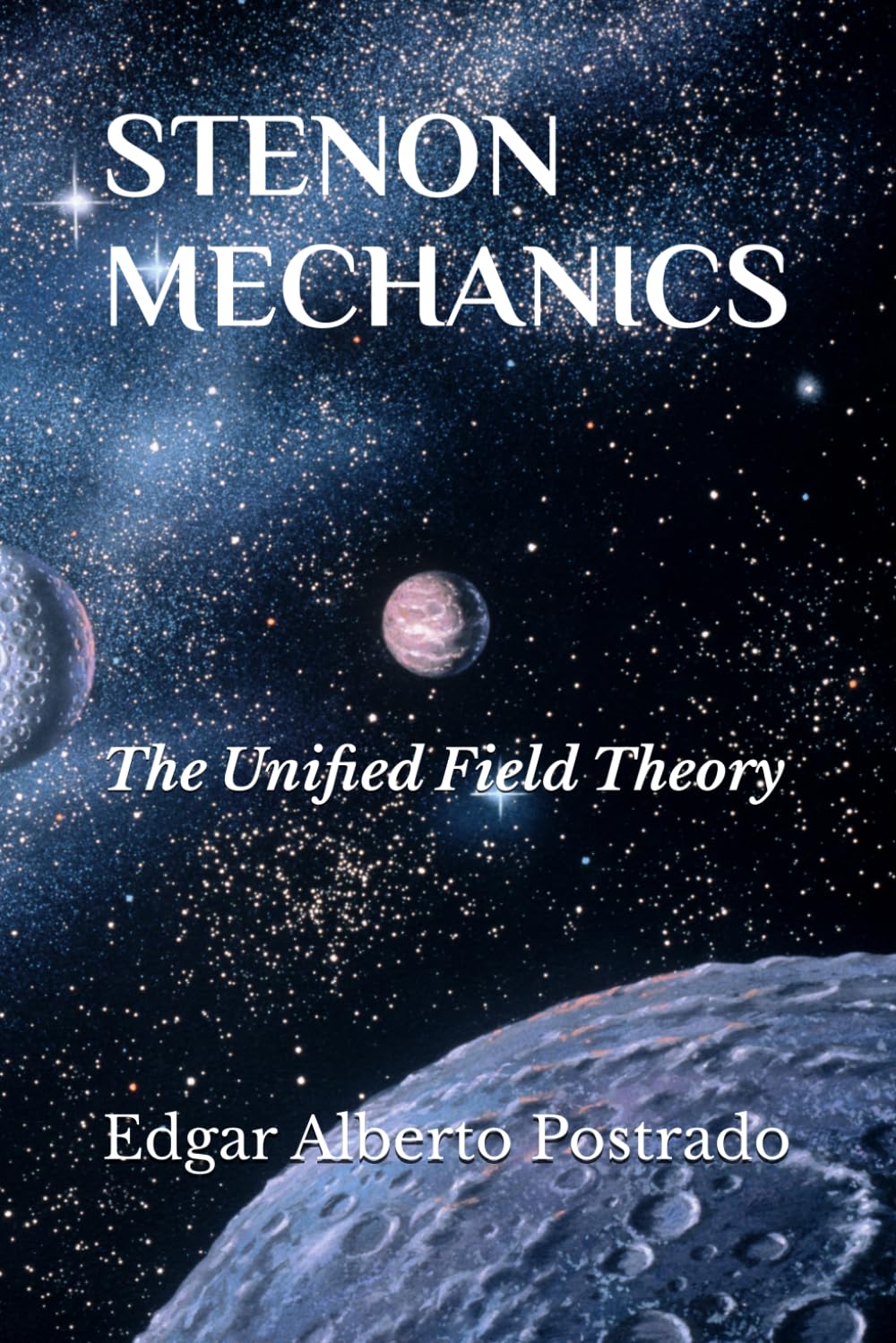 Stenon Mechanics: The Unified Field Theory