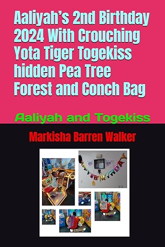 Aaliyah’s 2nd Birthday 2024 With Crouching Yota Tiger Togekiss hidden Pea Tree Forest and Conch bag: Aaliyah and Togekiss