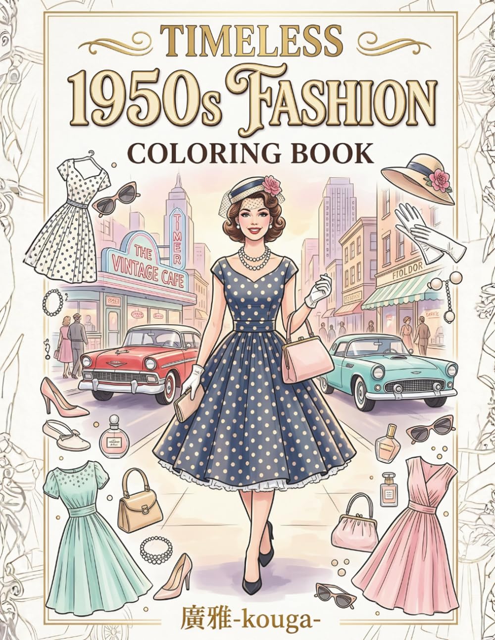 Timeless 1950s Fashion Coloring Book