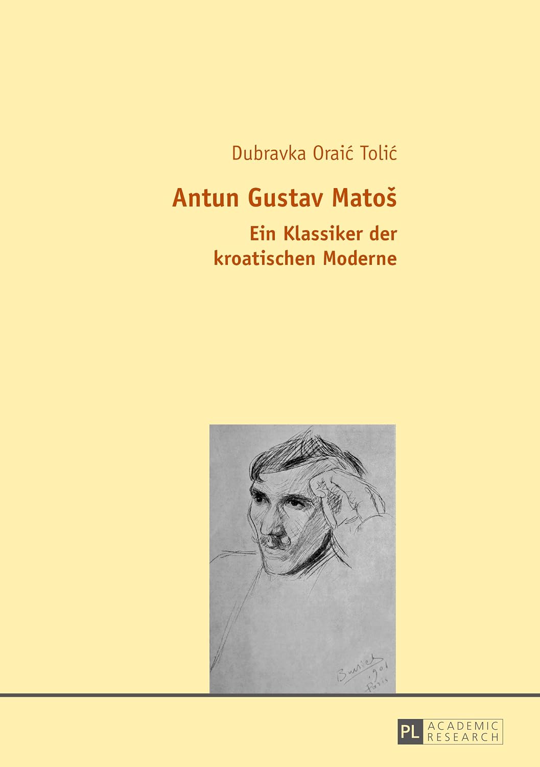 Antun Gustav Matoš: Ein Klassiker der kroatischen Moderne (German Edition)      1st Edition, Kindle Edition