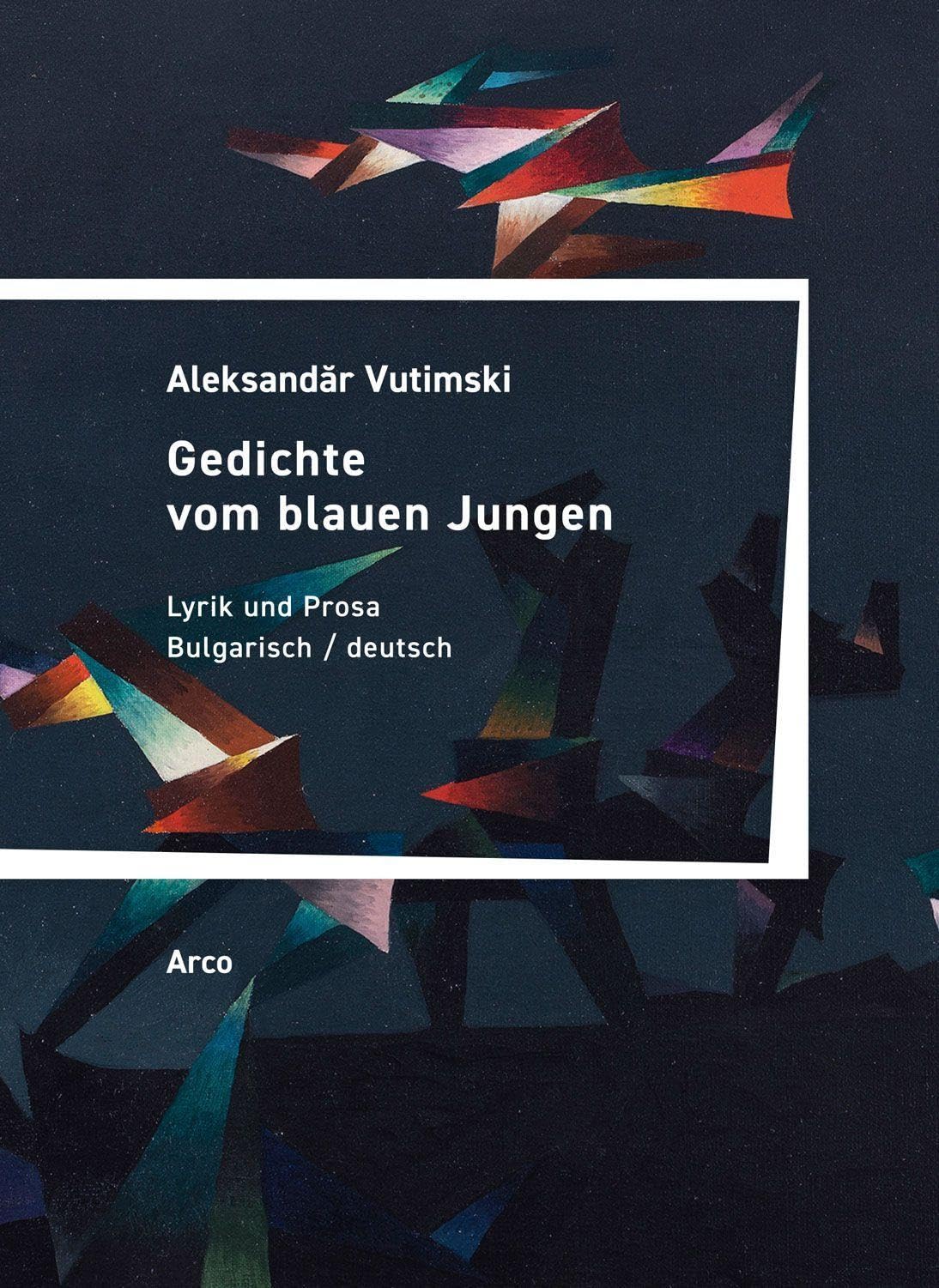 Arco Jungen Gedichte Vom Blauen : Lyrik Und Prosa