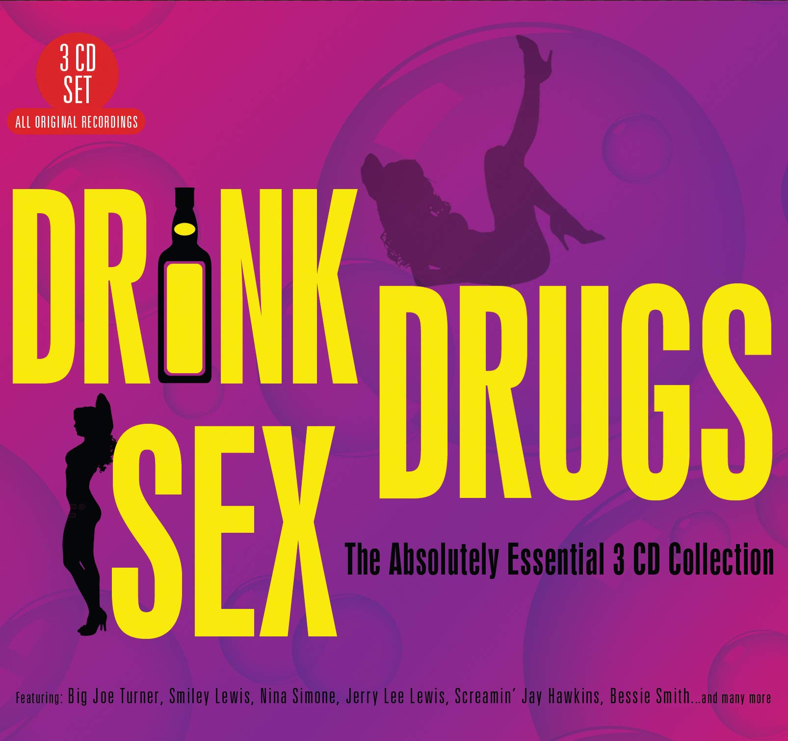 Drink Drugs Sex - The Absolutely Essential 3CD Collection