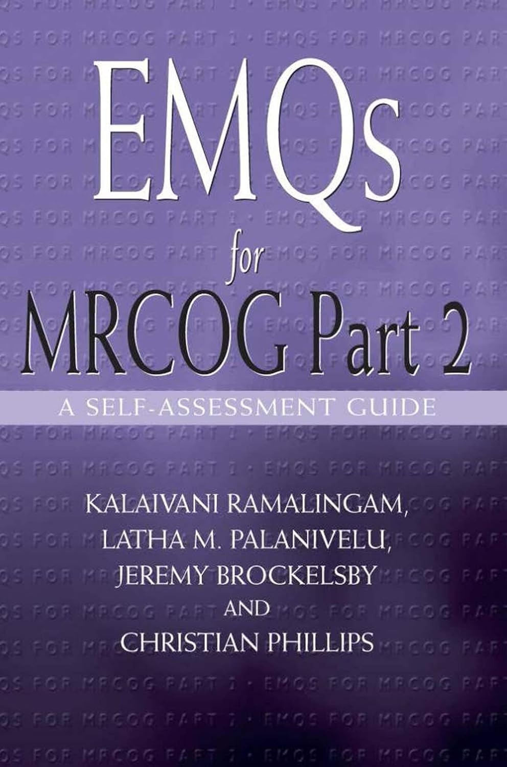 EMQs for MRCOG Part 2: A Self-Assesment Guide      Kindle Edition