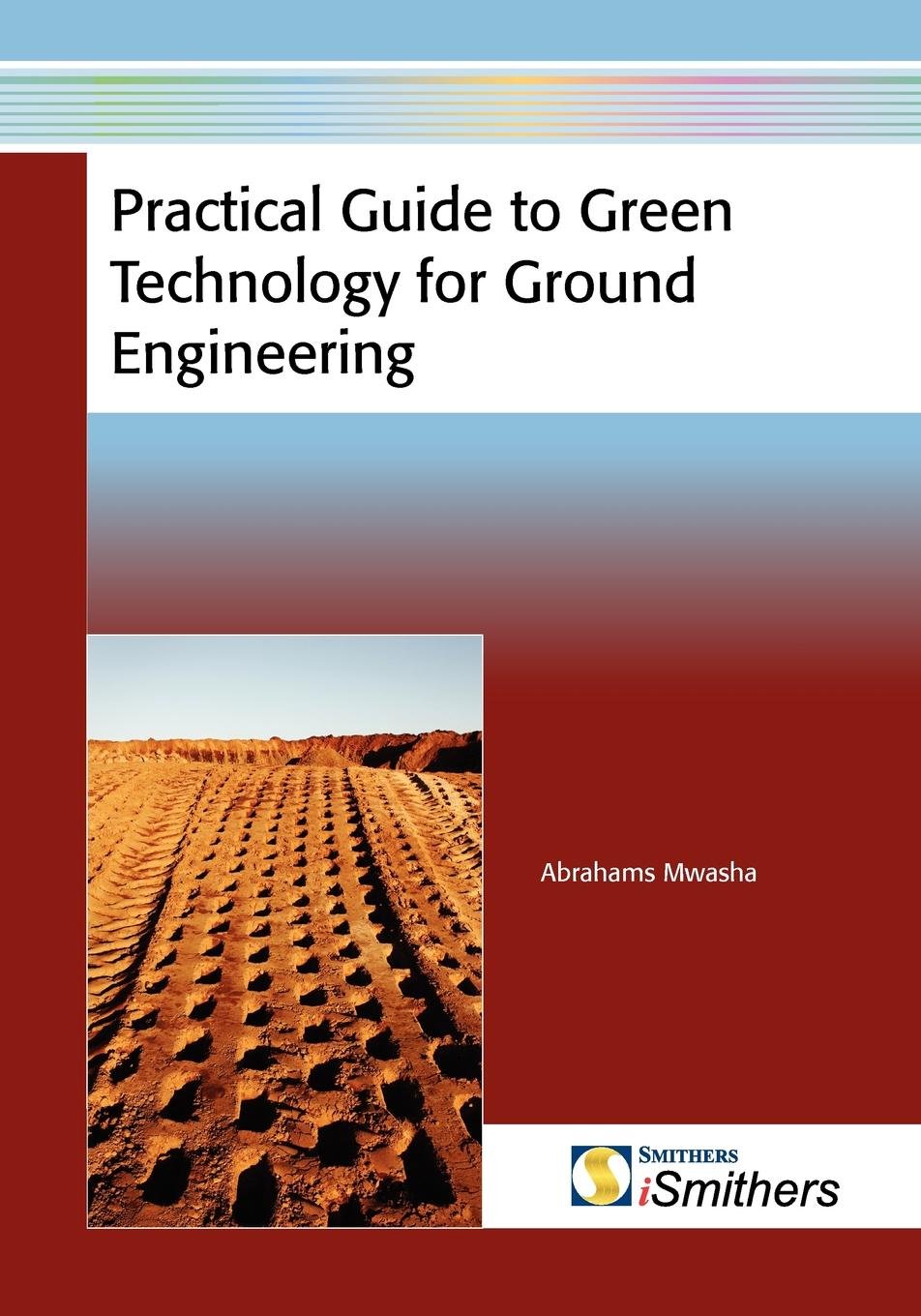 Buy Practical Guide to Green Technology for Ground Engineering — BookShops.in