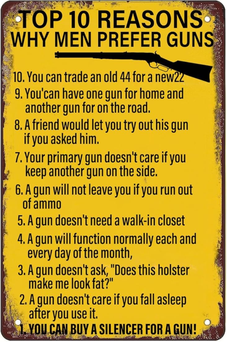 Top 10 Reasons Why Men Prefer Guns Vintage Metal Sign, You Can Buy A Silencer for A Gun Funny Quote Tin Signs Wall Decor for Home Club Cafe Office Garden Man Cave Decor 8x12 Inch