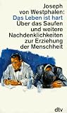 Das Leben ist hart - Joseph von Westphalen