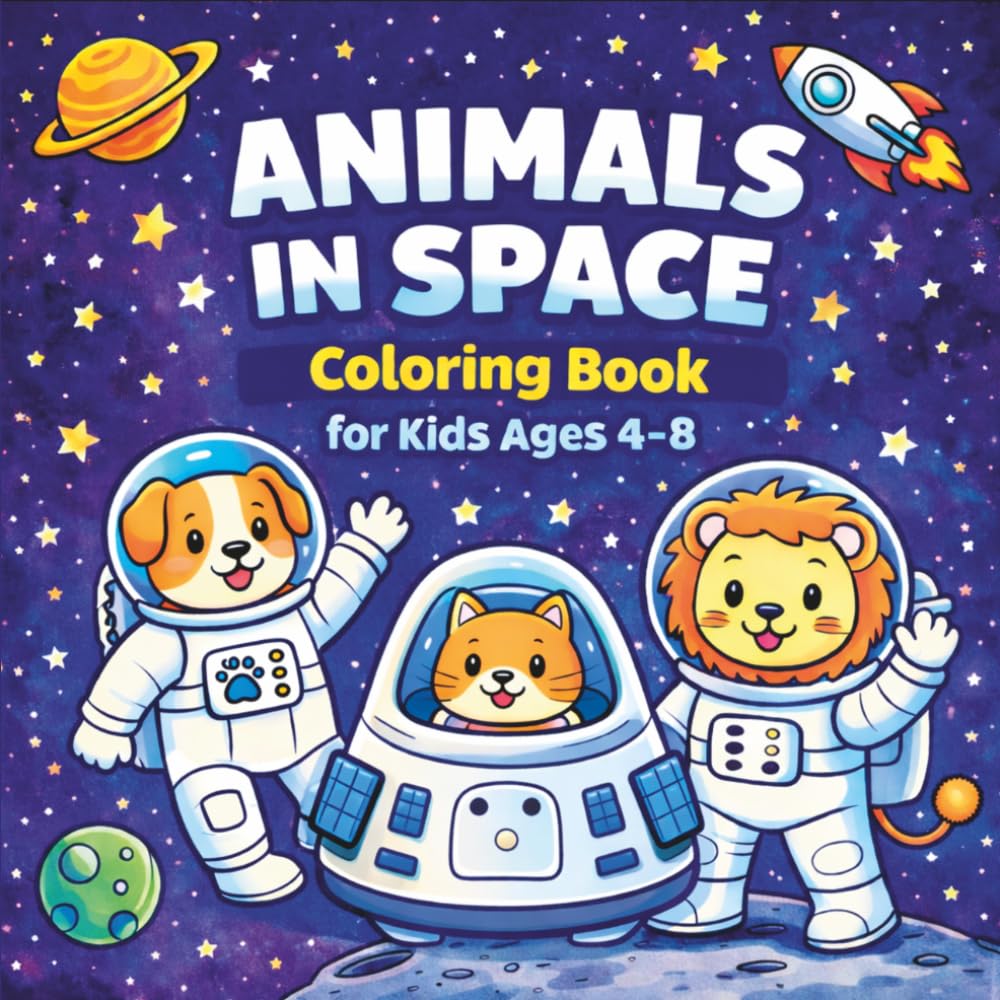 Animals in Space Coloring Book: Cute & Simple Animal Coloring Book