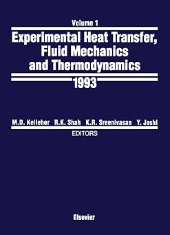 Experimental Heat Transfer, Fluid Mechanics and Thermodynamics 1993: Proceedings of the Third World Conference, Honolulu, Hawaii, USA, 31 October-5 November ... series in thermal and fluid sciences) book cover
