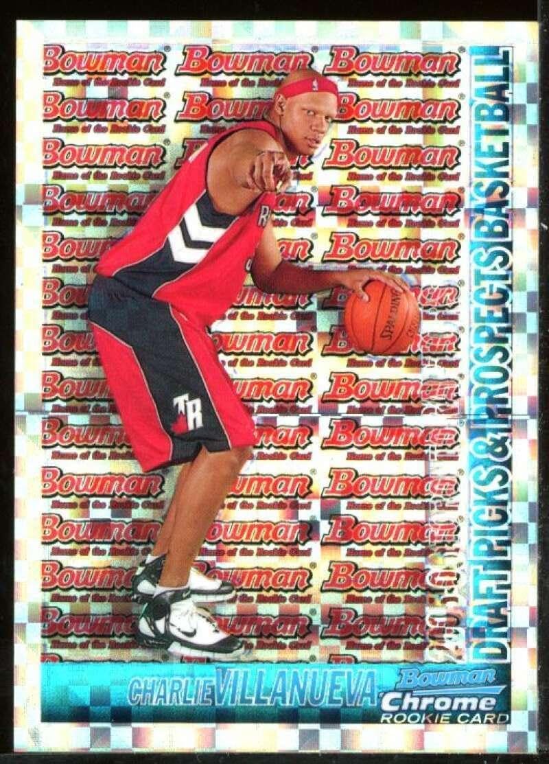 Charlie Villanueva Rookie Card 2005-06 Bowman Chrome X-Fractors #117 - Basketball Slabbed Rookie Cards
