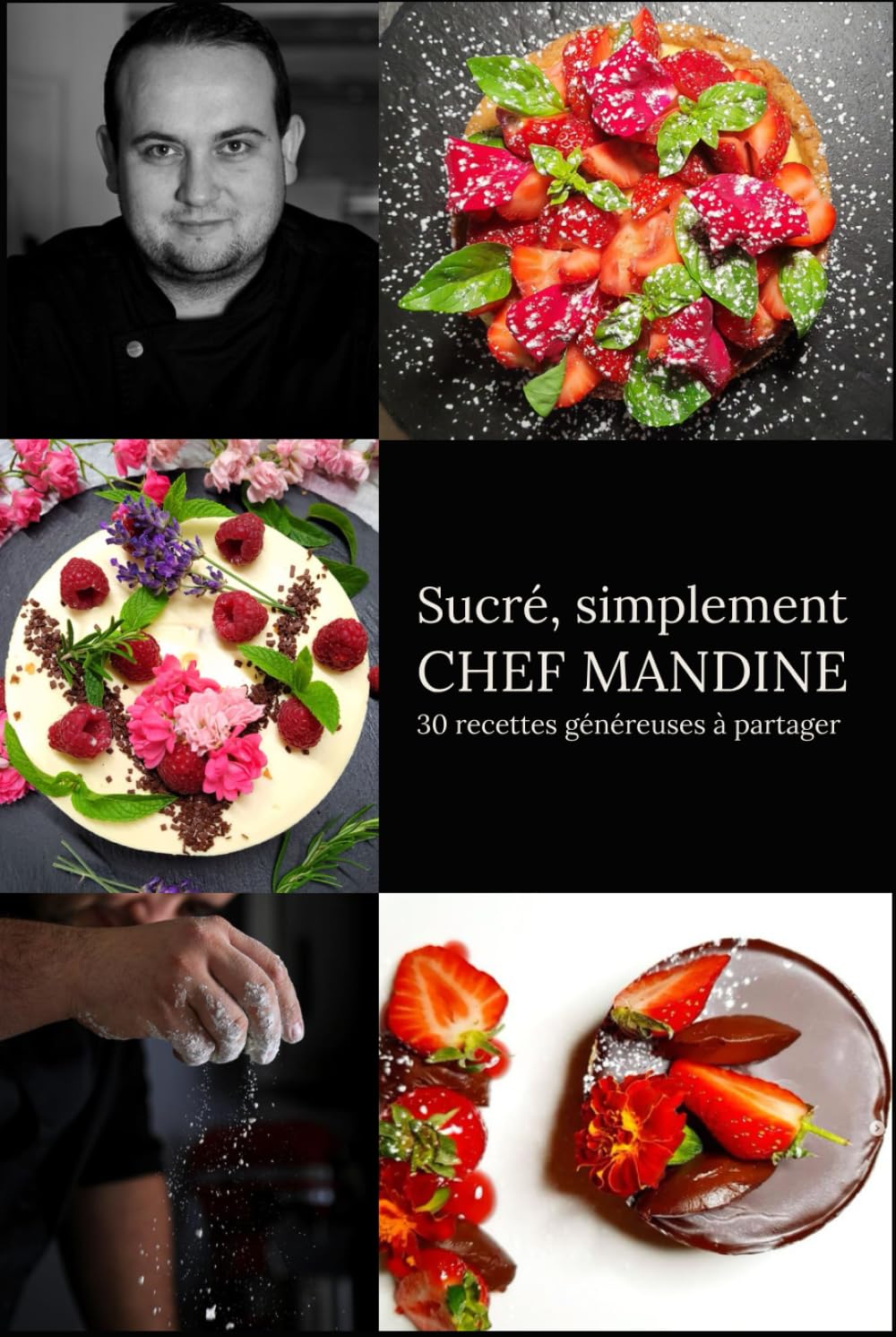 Sucré, simplement: 30 recettes généreuses à partager