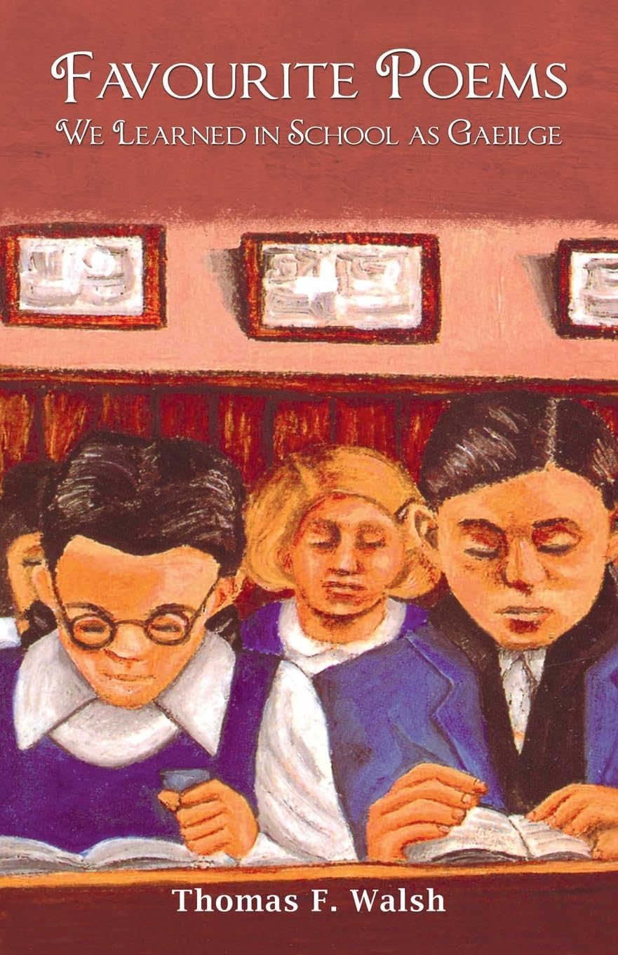 Favourite Poems We Learned in School As Gaeilge