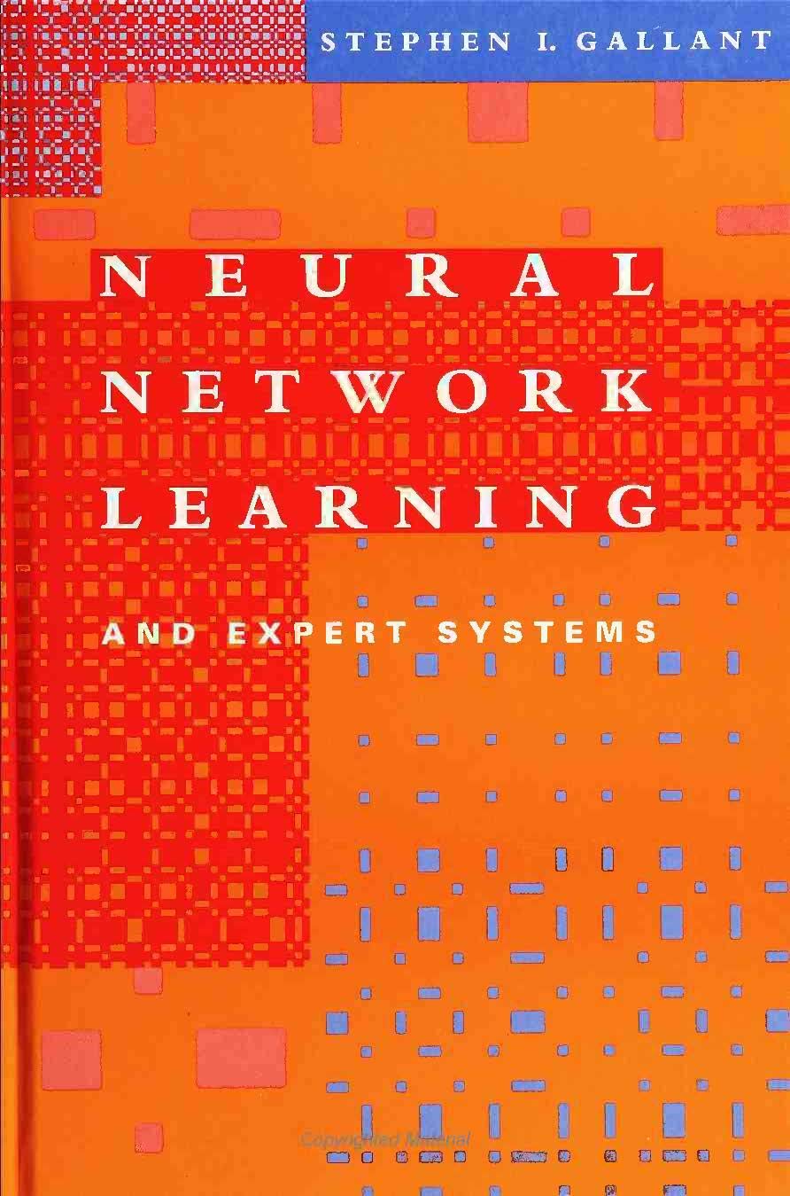 Neural Network Learning and Expert Systems (Bradford Books)