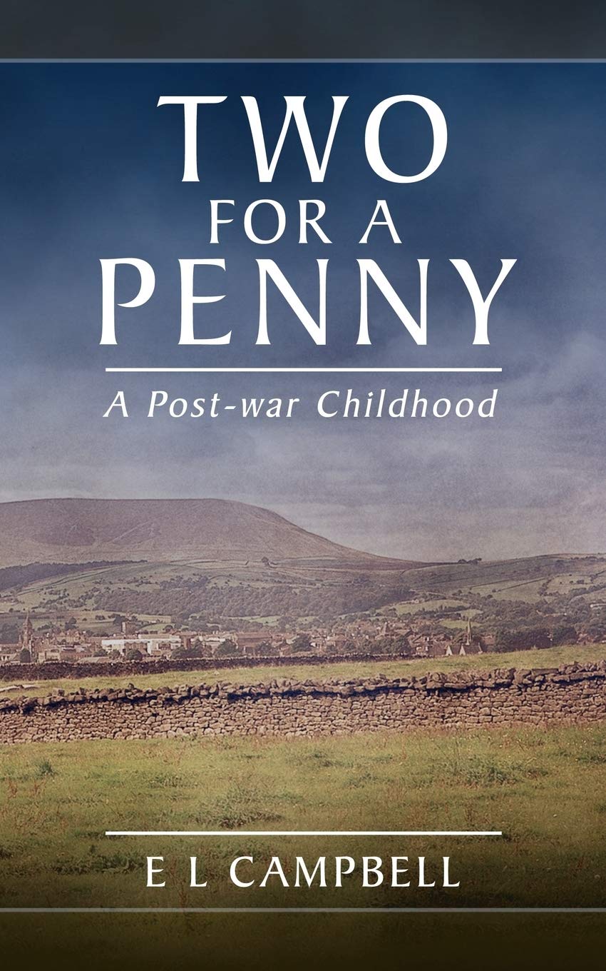 Two for a Penny: A Post-war Childhood
