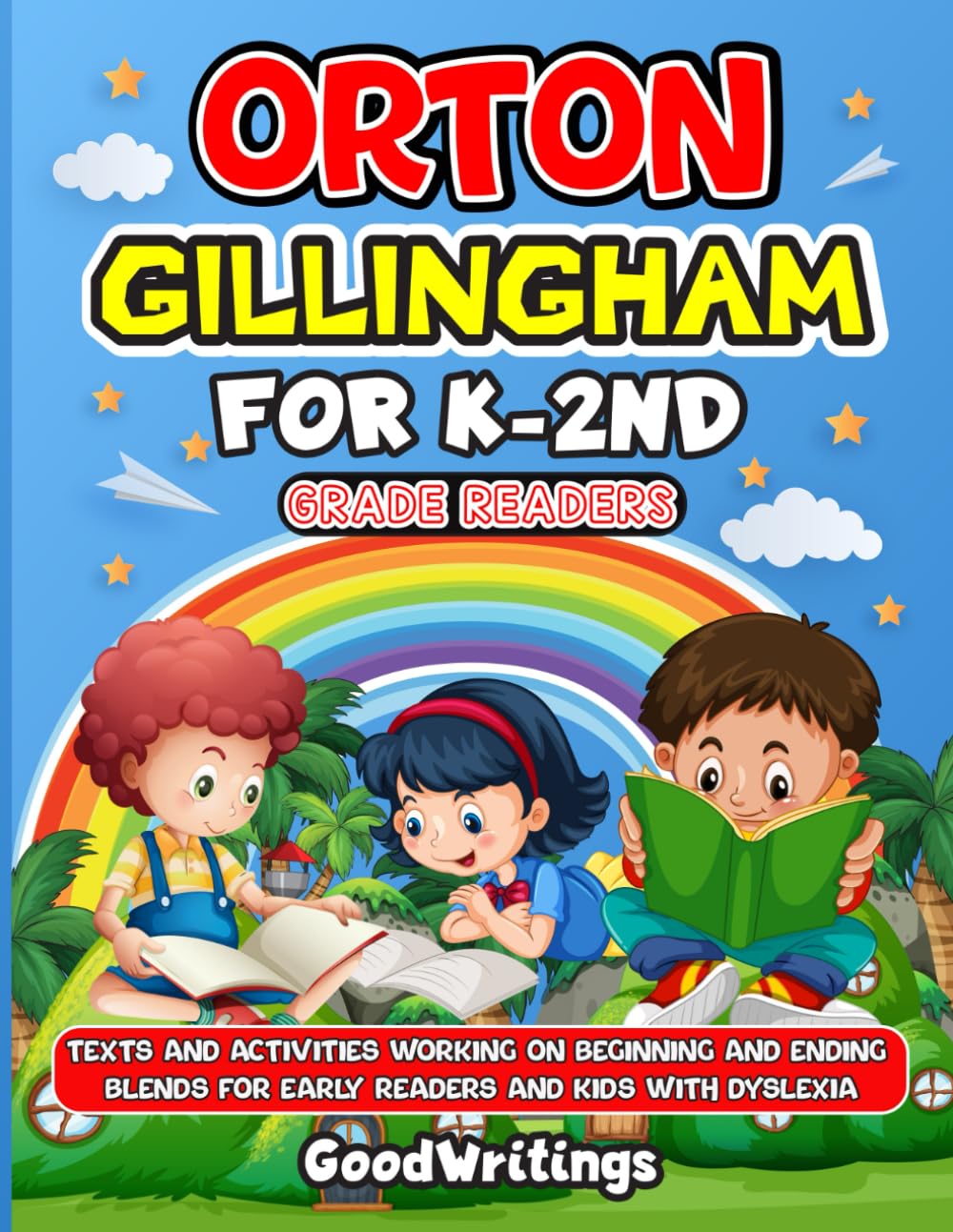 Orton Gillingham for K-2nd Grade Readers: Texts and activities working on beginning and ending blends for early readers and kids with dyslexia