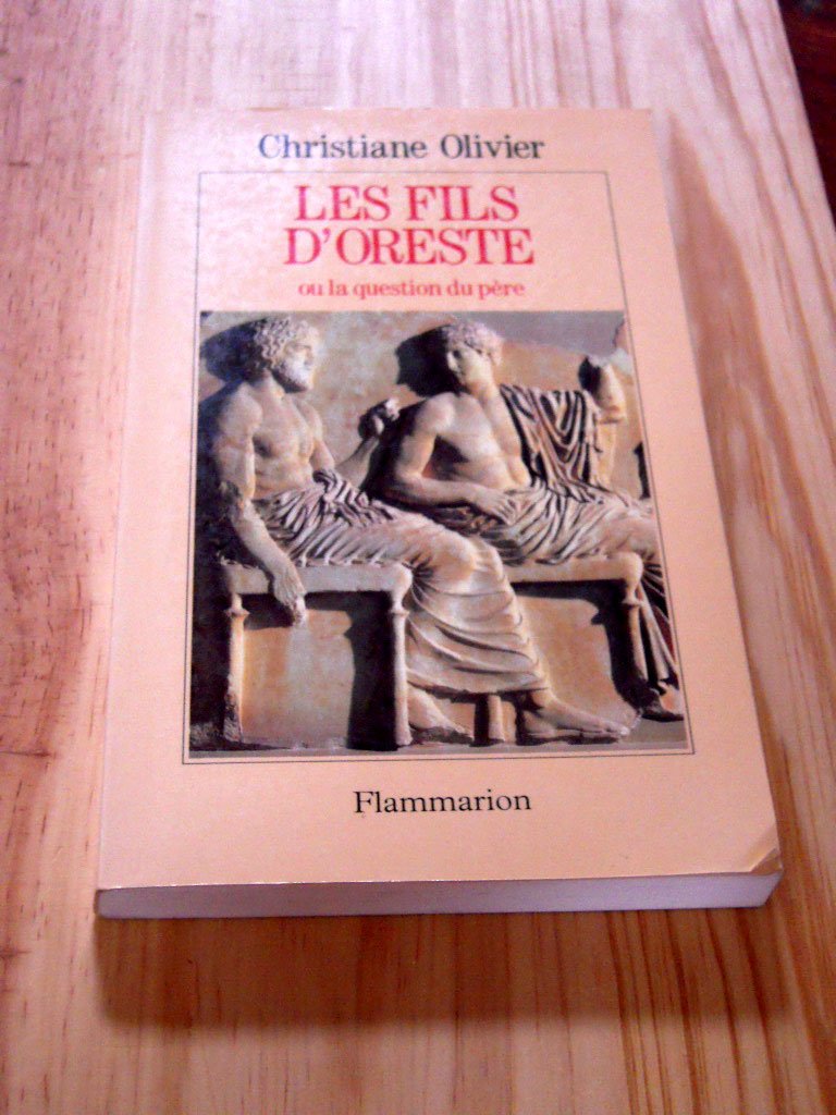 Les Fils d'Oreste: ou la Question du père Olivier, Christiane