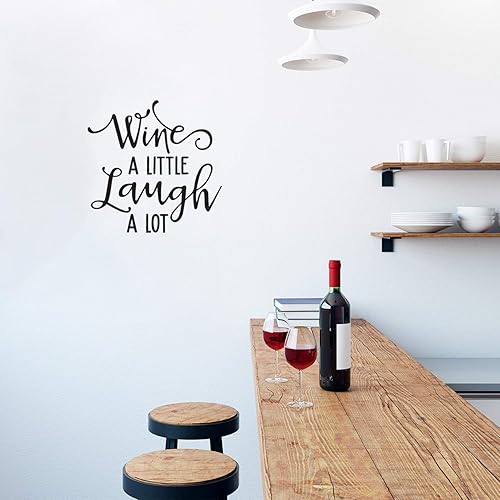 Calcomanía de vinilo para pared, diseño con texto en inglés "Wine A Little Laugh A Lot", 22 x 22 pulgadas, diseño moderno de sarcasmo para adultos,