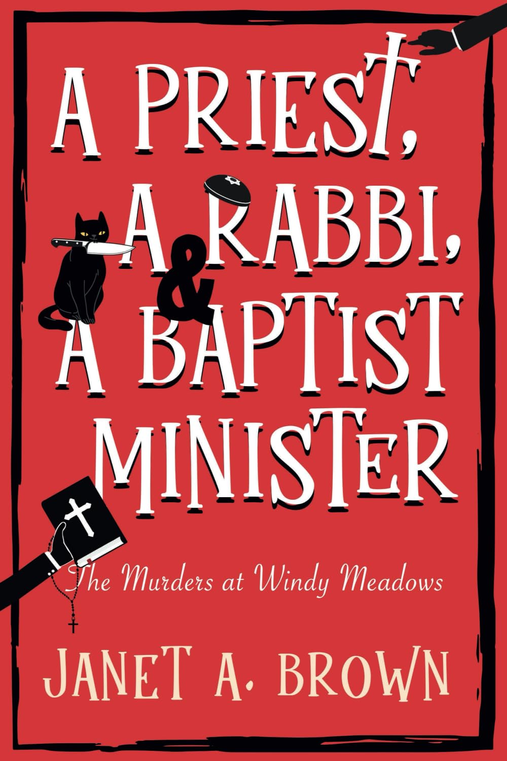 A Priest, a Rabbi, and a Baptist Minister: The Murder at Windy Meadows