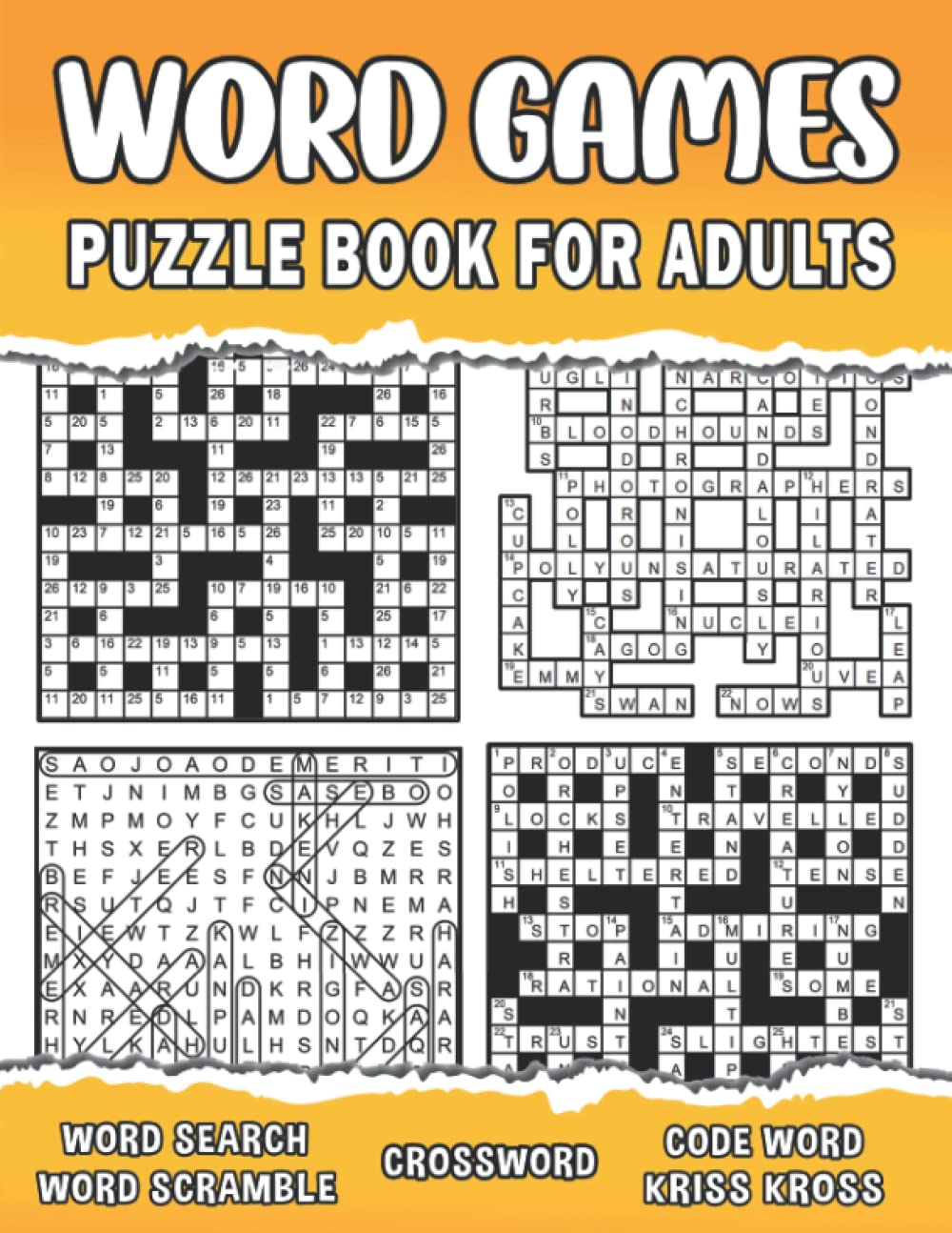 word game puzzle book for adults: Crossword, Word search, Codeword, Kriss kross, Word scramble - Activity book for adults